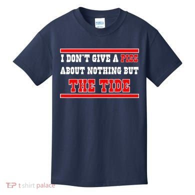 I Don’t Give A Piss About Nothing But The Tide Kids T-Shirt