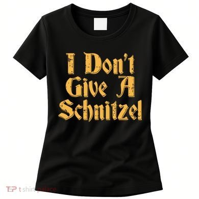 I Dont Give A Schnitzel Shirts Oktoberfest Vintage German Women's T-Shirt
