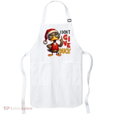 I Dont Give A Duck Funny Sarcastic Grumpy Duck Christmas Apron