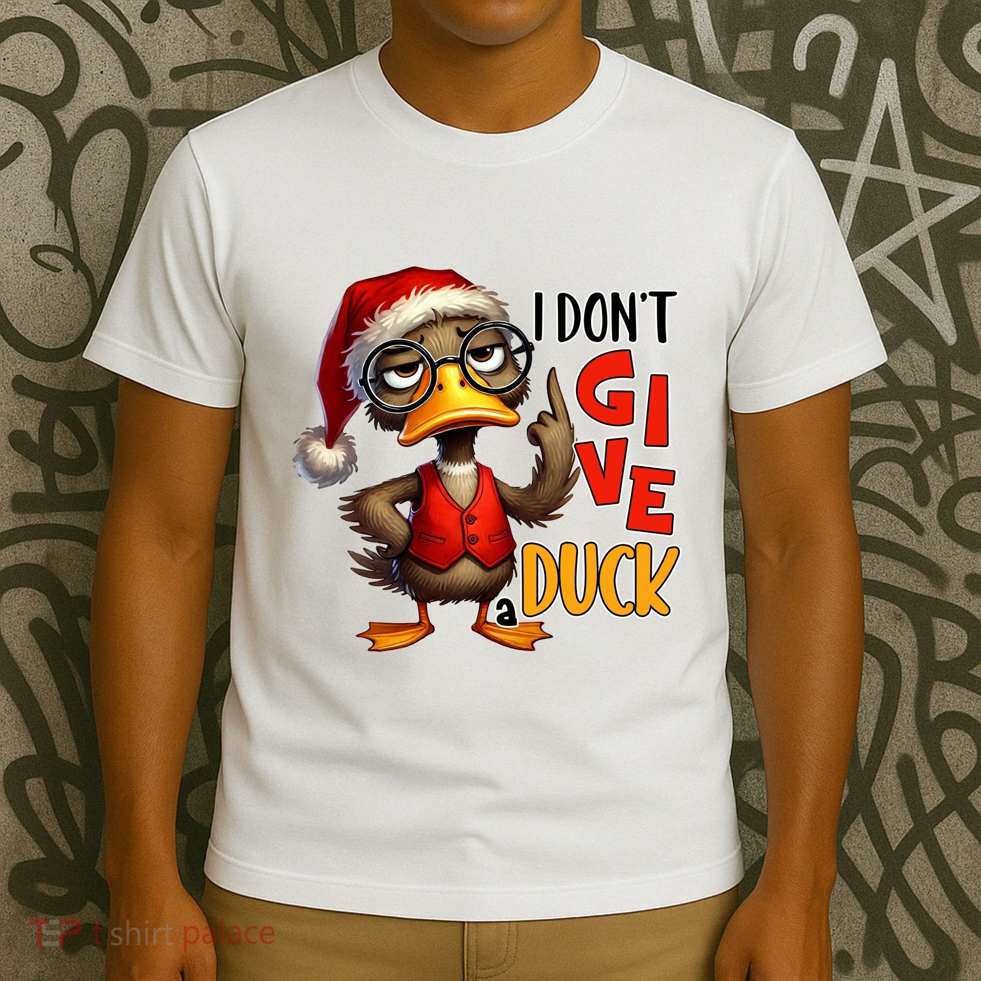 I Dont Give A Duck Funny Sarcastic Grumpy Duck Christmas T-Shirt