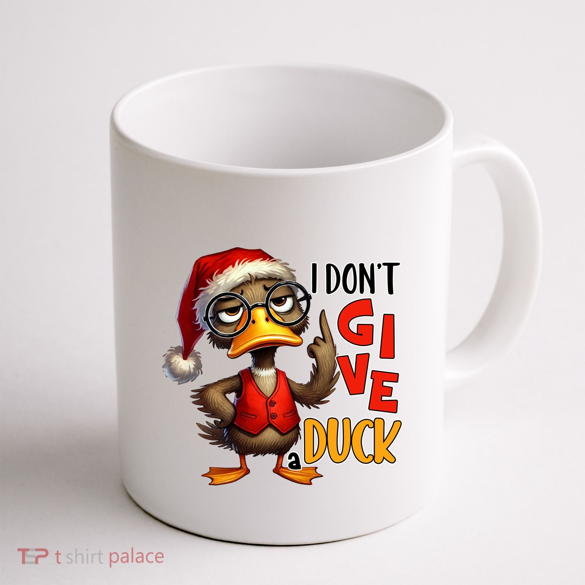 I Dont Give A Duck Funny Sarcastic Grumpy Duck Christmas Coffee Mug