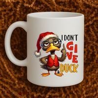 I Dont Give A Duck Funny Sarcastic Grumpy Duck Christmas Coffee Mug thumb 2