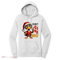 I Dont Give A Duck Funny Sarcastic Grumpy Duck Christmas Women's Hoodie thumb 0