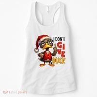 I Dont Give A Duck Funny Sarcastic Grumpy Duck Christmas Women's Tank Top thumb 0