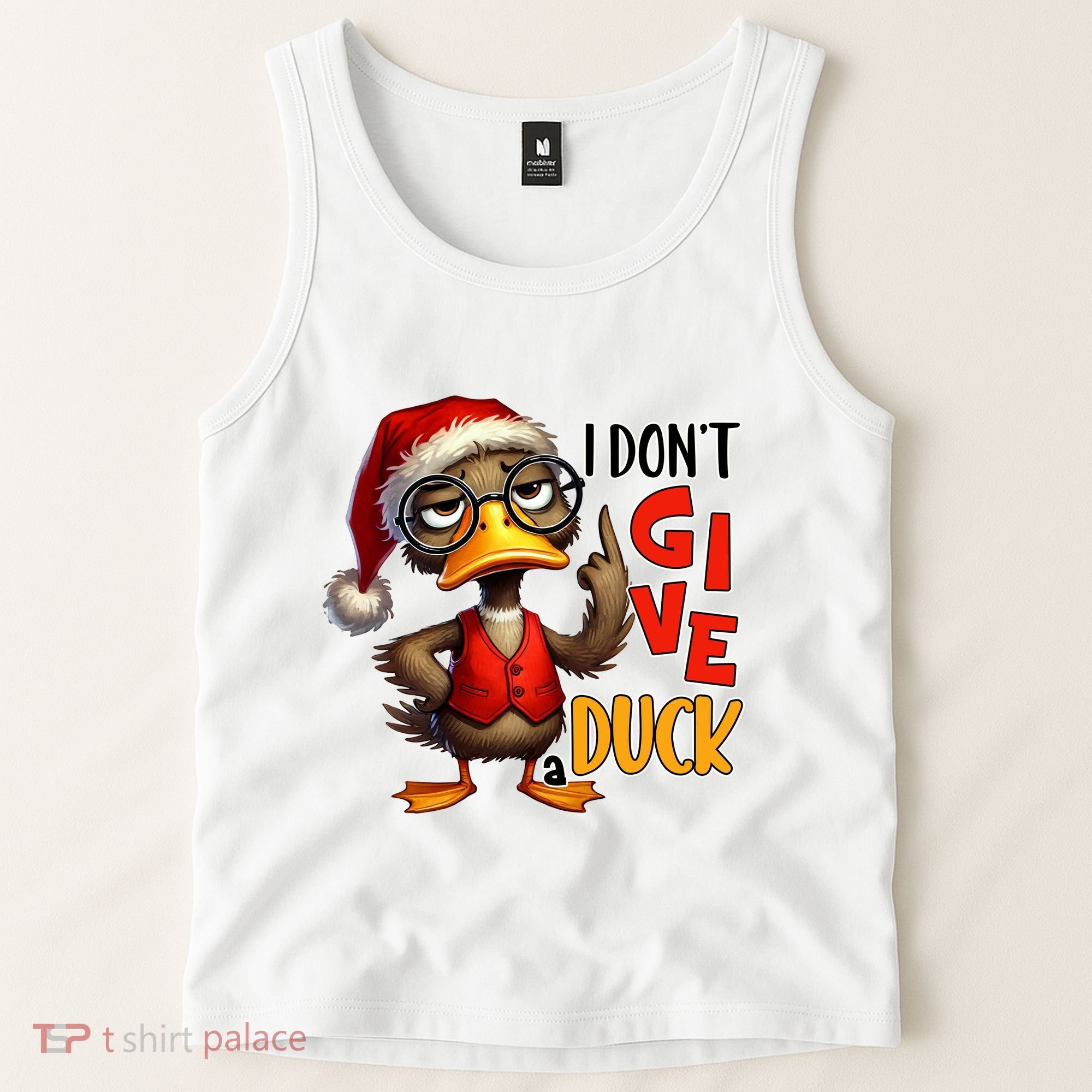 I Dont Give A Duck Funny Sarcastic Grumpy Duck Christmas Tank Top