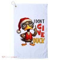 I Dont Give A Duck Funny Sarcastic Grumpy Duck Christmas Golf Towel thumb 0