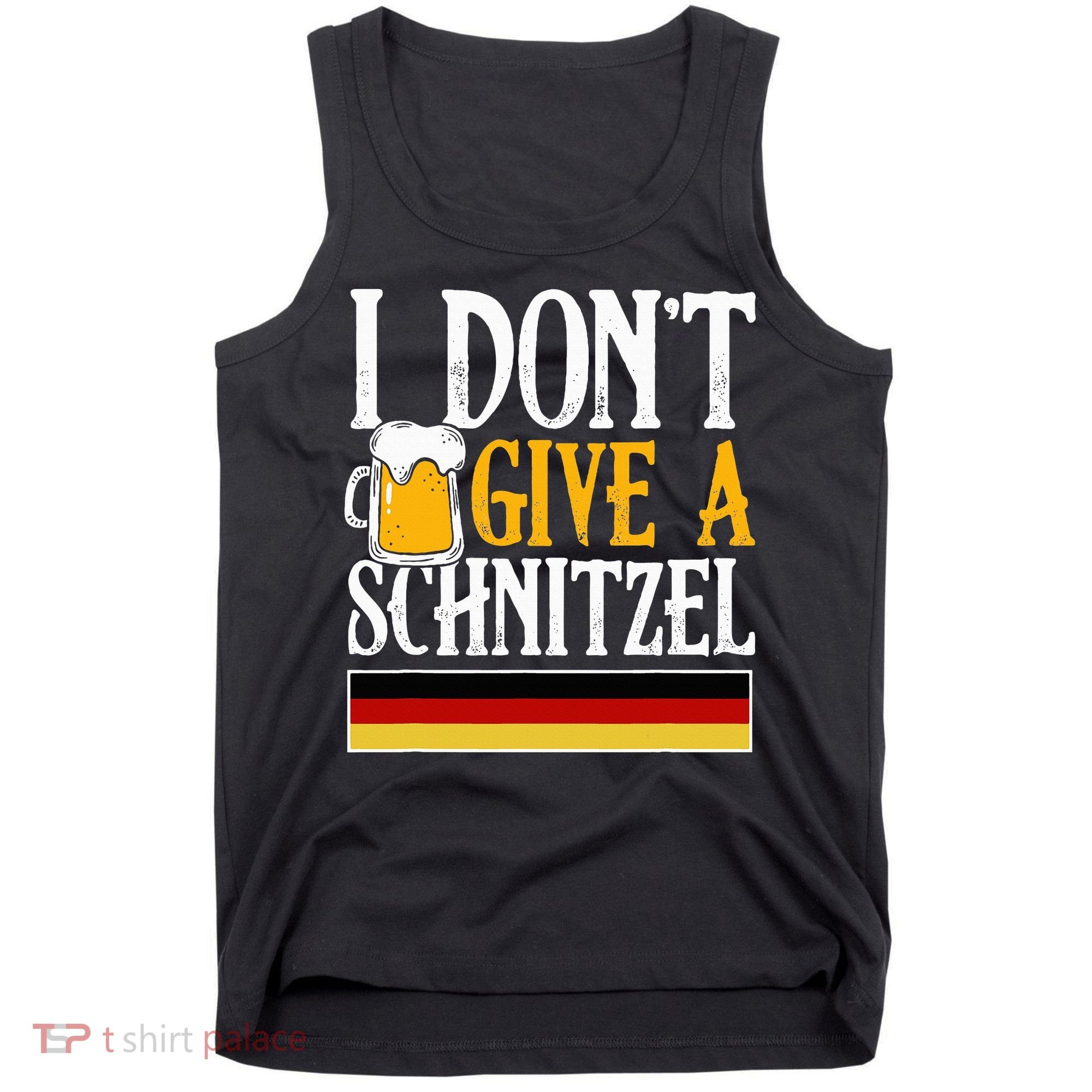 I Don't Give A Schnitzel German Beer Wurst Tank Top