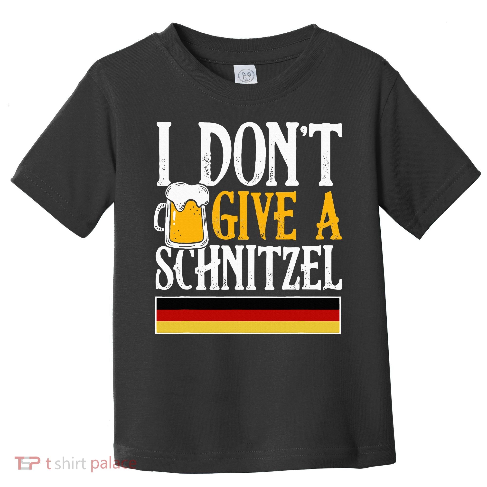 I Don't Give A Schnitzel German Beer Wurst Toddler T-Shirt