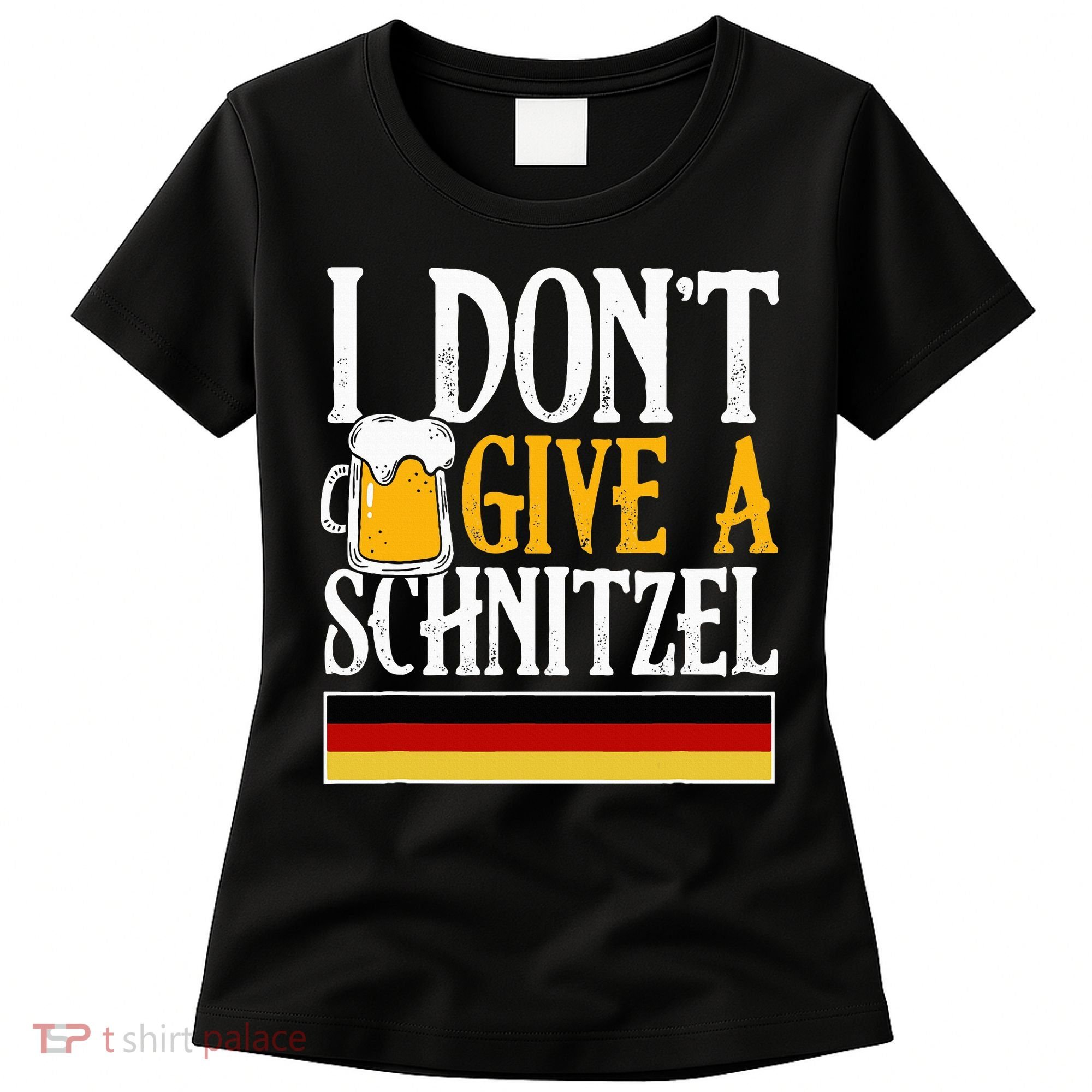 I Don't Give A Schnitzel German Beer Wurst Women's T-Shirt