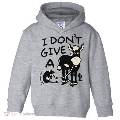 I DonT Give A Donkey Rat Funny Sarcastic Toddler Hoodie