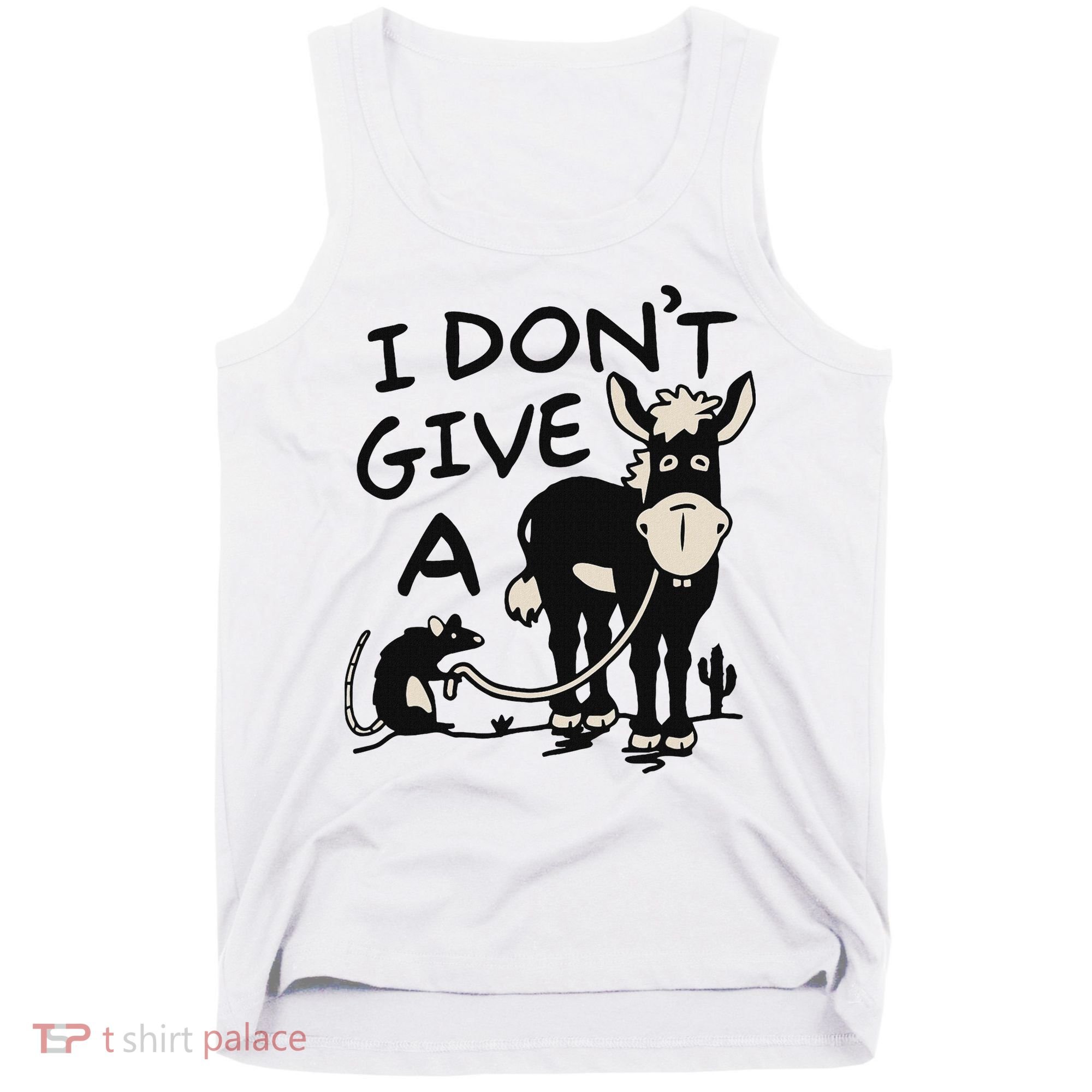 I DonT Give A Donkey Rat Funny Sarcastic Tank Top
