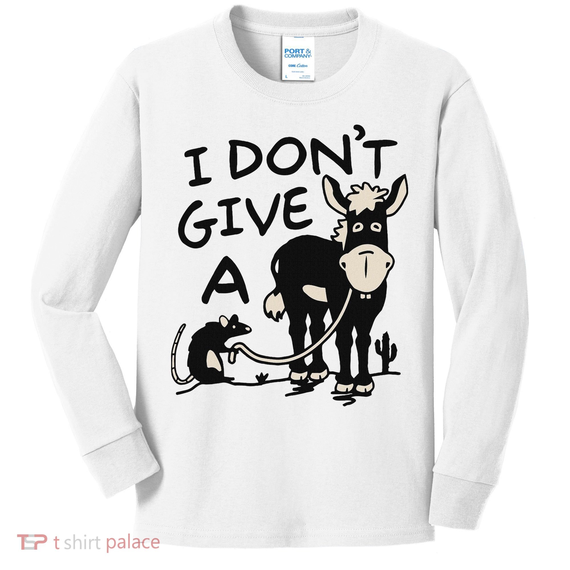 I DonT Give A Donkey Rat Funny Sarcastic Kids Long Sleeve Shirt