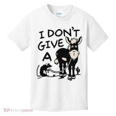 I DonT Give A Donkey Rat Funny Sarcastic Kids T-Shirt