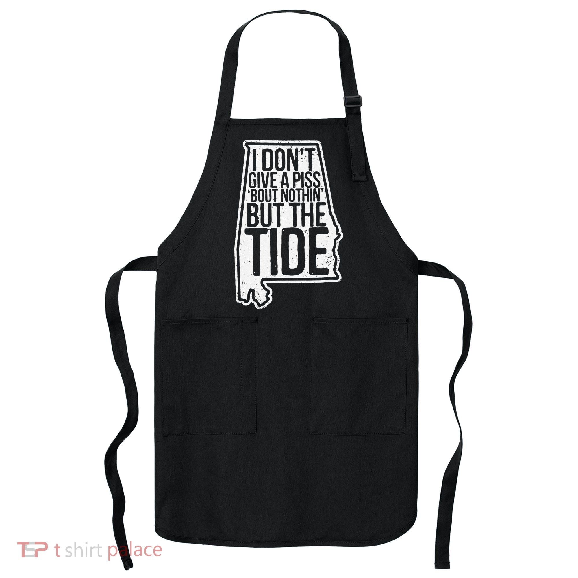 I Don’T Give A Piss About Nothing But The Tide Funny Label Apron