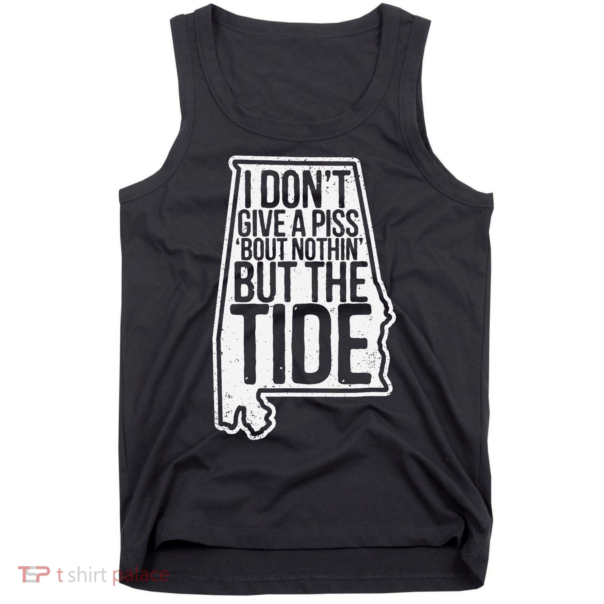 I Don’T Give A Piss About Nothing But The Tide Funny Label Tank Top
