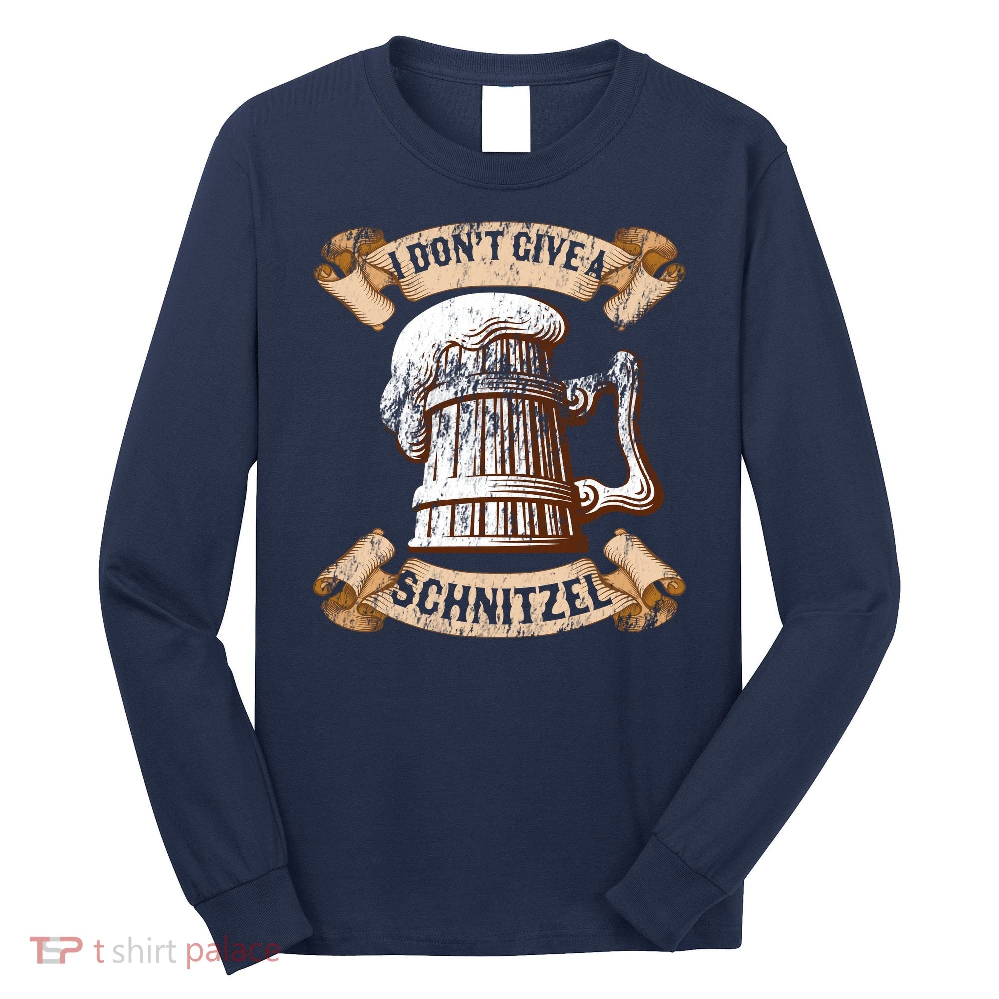 I Don't Give A Schnitzel Oktoberfest Germany Long Sleeve Shirt