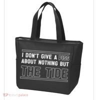 I DonT Give A Piss About Nothing But The Tide Quote Tote Bag thumb 3