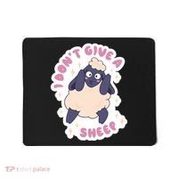 I Don't Give A Sheep Funny Mousepad thumb 0