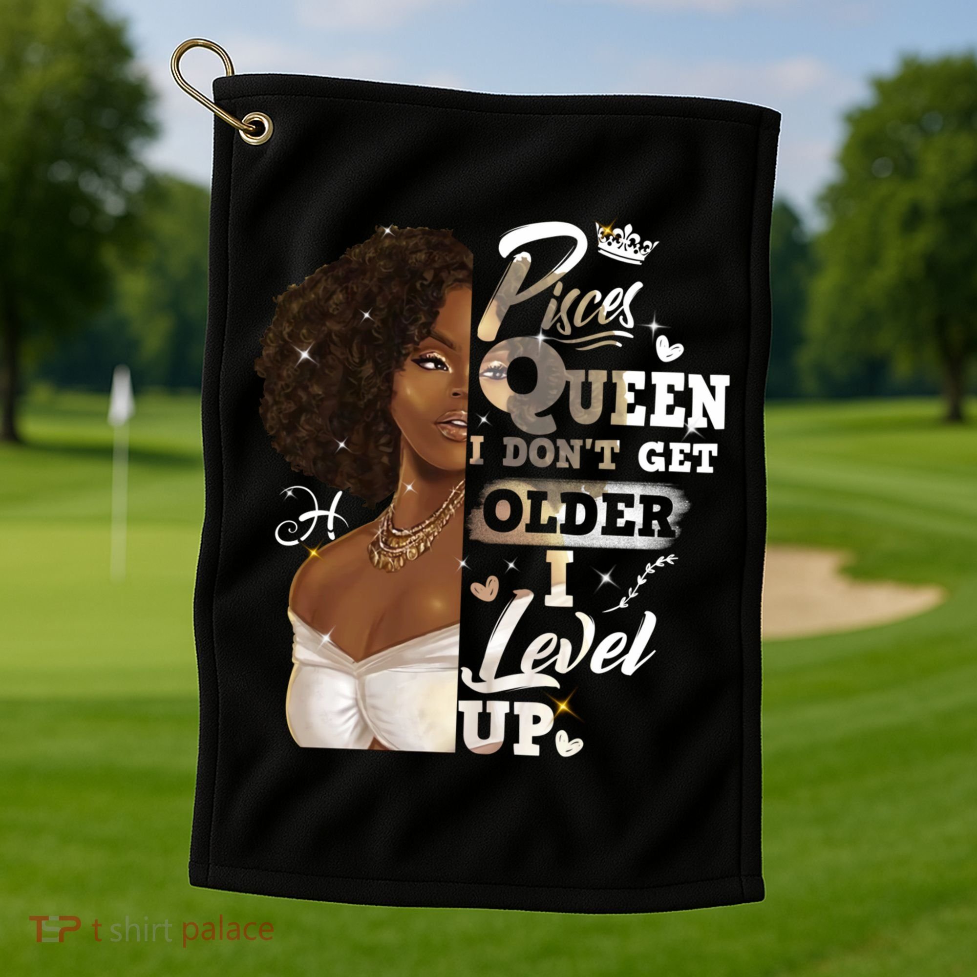 I Dont Get Older I Level Up African American Pisces Gift Golf Towel
