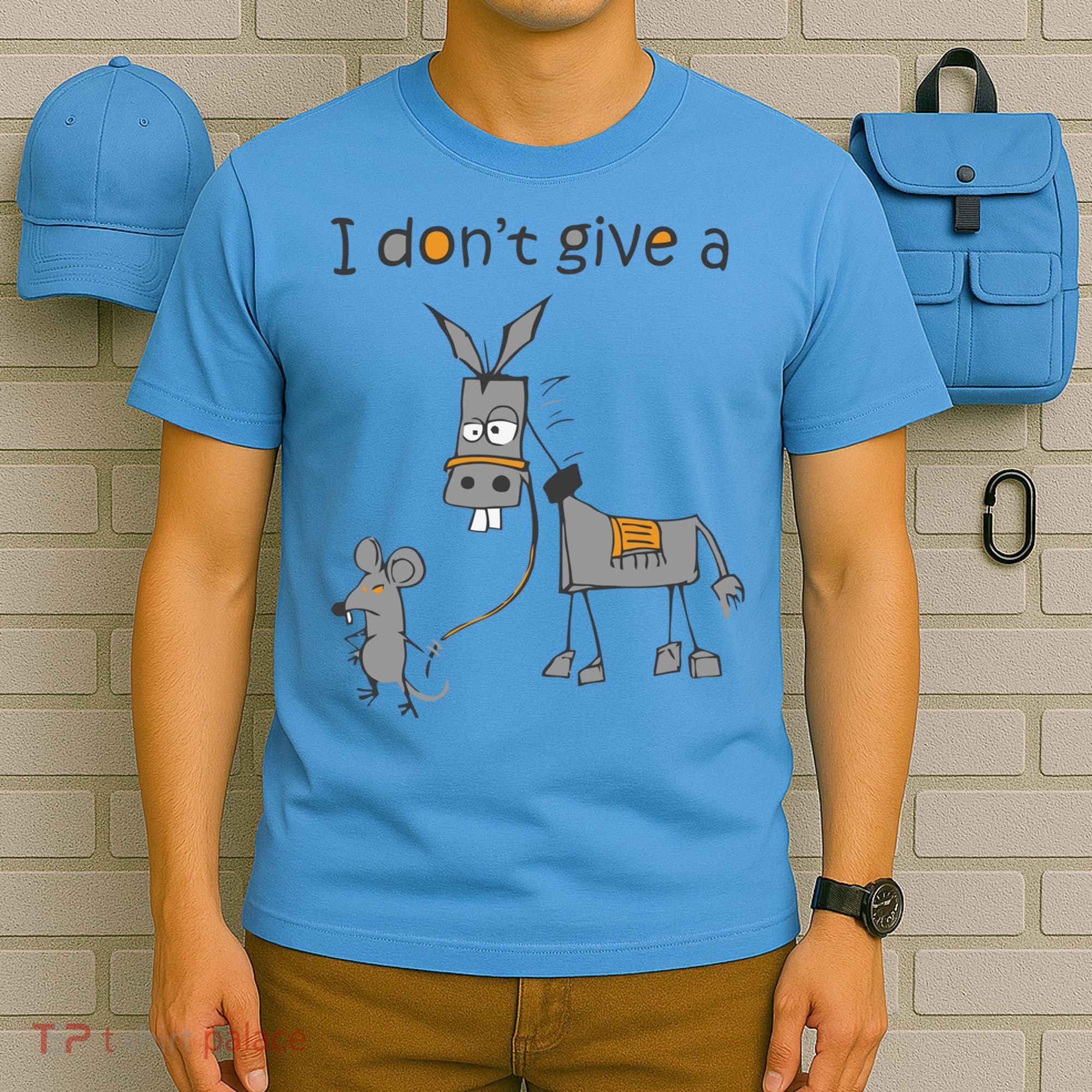 I Don't Give A Rat Ass Donkey And Mouse Walking Funny Gift T-Shirt