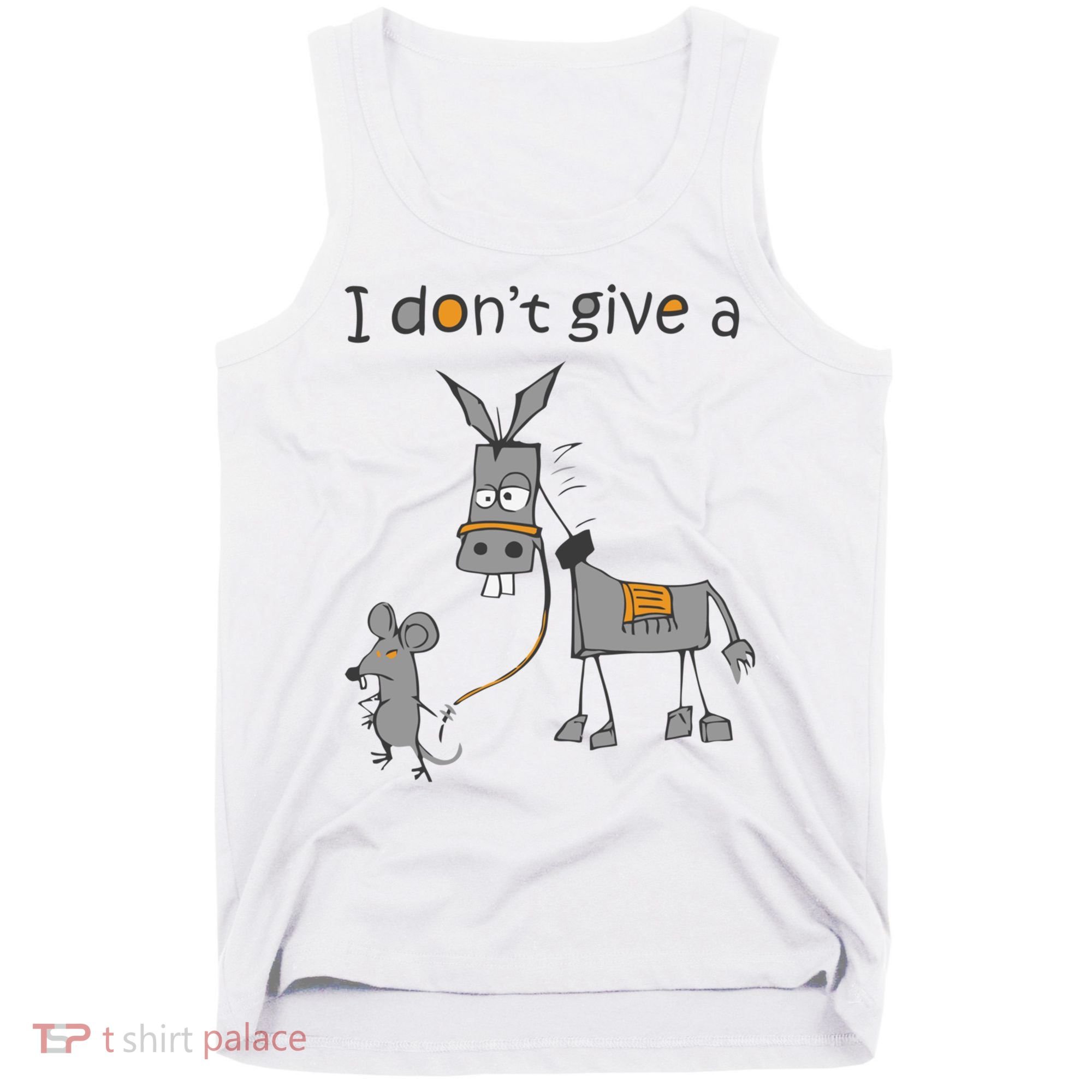 I Don't Give A Rat Ass Donkey And Mouse Walking Funny Gift Tank Top