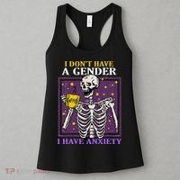 I DonT Have A Gender I Have Anxiety Non Binary Skeleton Women's Tank Top thumb 3