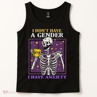 I DonT Have A Gender I Have Anxiety Non Binary Skeleton Tank Top thumb 2