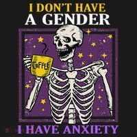 I DonT Have A Gender I Have Anxiety Non Binary Skeleton Women's Long Sleeve Shirt thumb 2