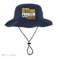 I Don't Have An Attitude Problem You Have A Perception Problem Bucket Hat thumb 0