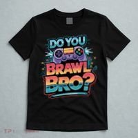 I Don't Have Time I Have To Brawl Showdown Stars Funny Gamer  T-Shirt thumb 5