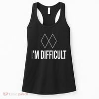 Im Difficult Hoodie Black Diamond Women's Tank Top thumb 0