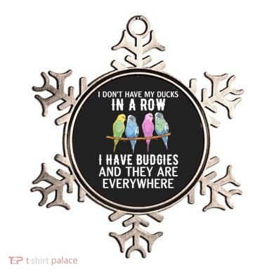 I Dont Have My Ducks In A Row Budgie Lover Parakeet Bird Gift Ornament