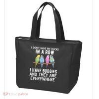 I Dont Have My Ducks In A Row Budgie Lover Parakeet Bird Gift Tote Bag thumb 3