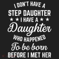 I Dont Have A Stepdaughter Funny Step Dad Gift From Daughter Beanie thumb 2