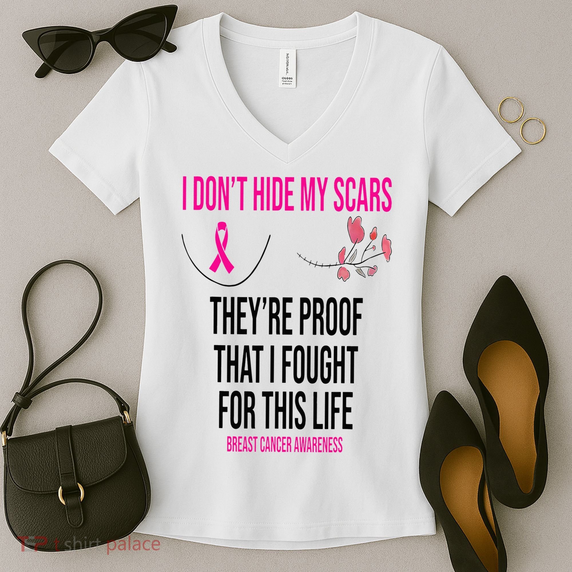 I Dont Hide My Scars They Are The Proof Breast Cancer Women's V-Neck T-Shirt