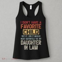 I Don't Have A Favorite Child Lovely Gift For Mother In Law Women's Tank Top thumb 3