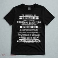 I Don't Have A Stepdaughter Bonus Dad Father's Day Stepdad T-Shirt thumb 5