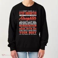 I Don't Have A Stepdaughter Stepfather Step Stepdad Gift Women's Sweatshirt thumb 0