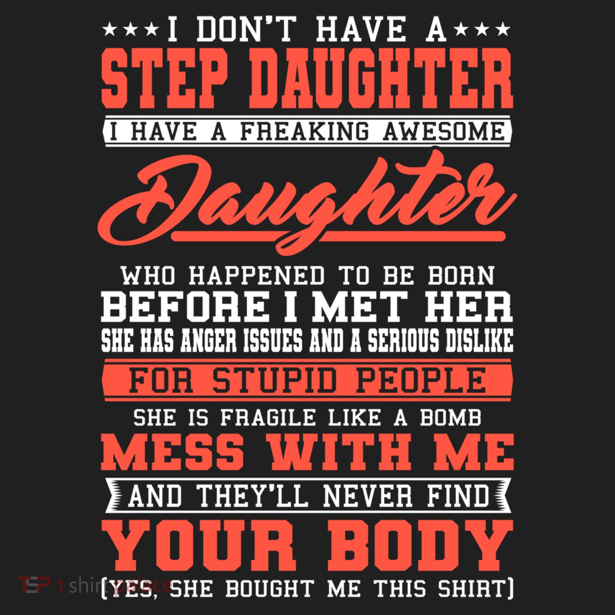 I Don't Have A Stepdaughter Stepfather Step Stepdad Gift Women's Sweatshirt