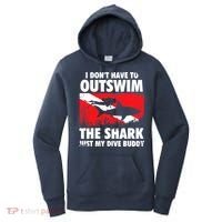 I Don't Have To Outswim The Shark - Scuba Diving Buddy Diver Women's Hoodie thumb 0