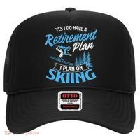 I Do Have A Retirement Plan Skiing Lover Skier Ski Sport Hat thumb 0