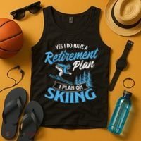 I Do Have A Retirement Plan Skiing Lover Skier Ski Sport Tank Top thumb 4