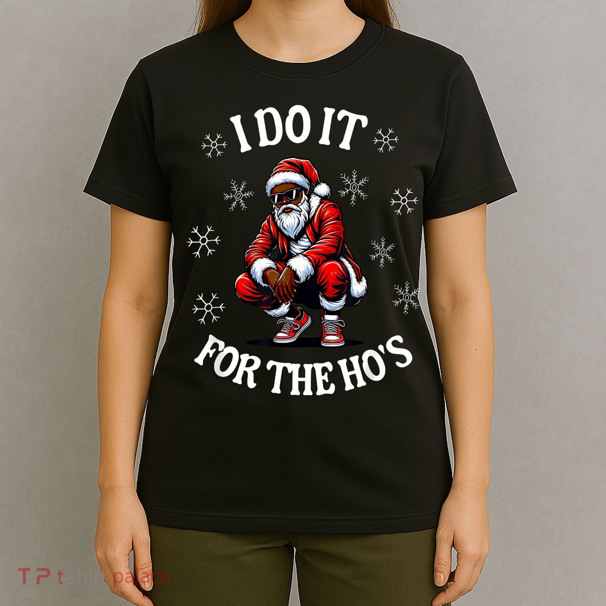 I Do It For The Hos African American Christmas Afro Santa T-Shirt