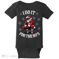 I Do It For The Hos African American Christmas Afro Santa Baby Bodysuit thumb 0