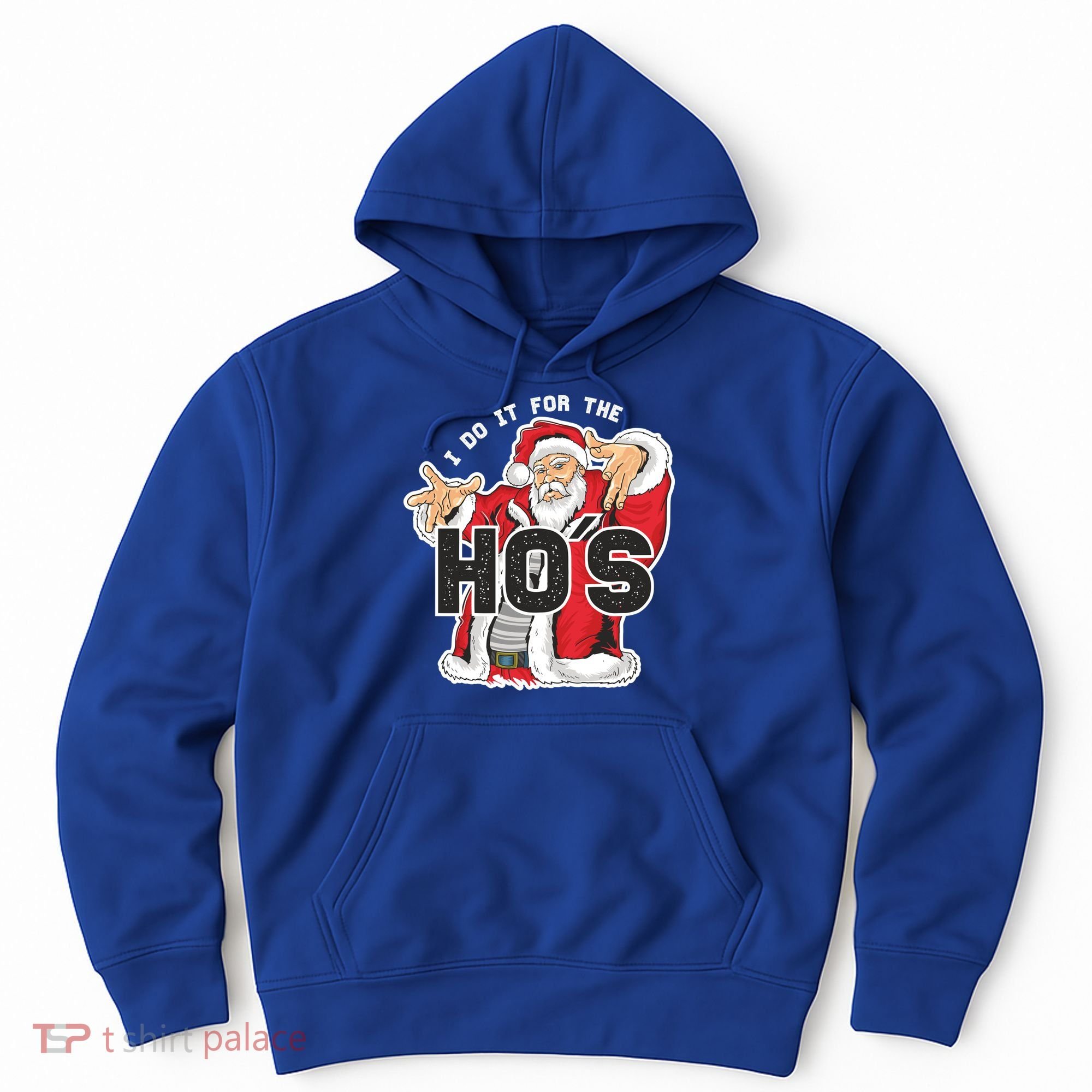 I Do It For The Hos Meaningful Gift Funny Retro Rap Santa Gift Hoodie
