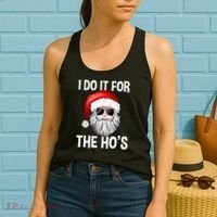 I Do It For The Ho's Funny Inappropriate Christmas Santa Women's Tank Top thumb 2