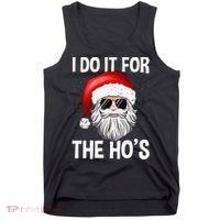I Do It For The Ho's Funny Inappropriate Christmas Santa Tank Top thumb 0