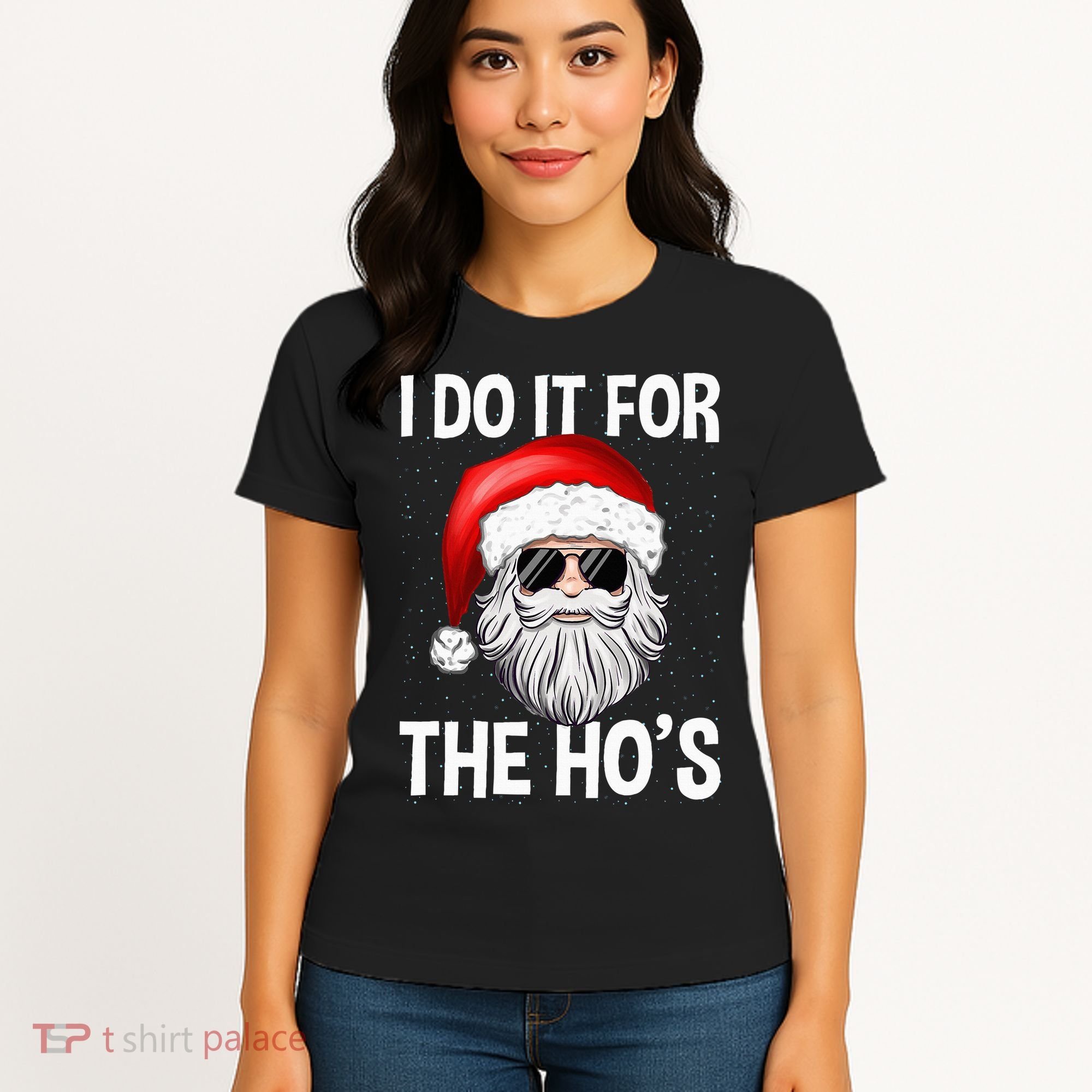 I Do It For The Ho's Funny Inappropriate Christmas Santa Women's T-Shirt
