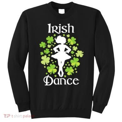 Irish Dance - Irish Dancer Ceili Reel Dance Sweatshirt