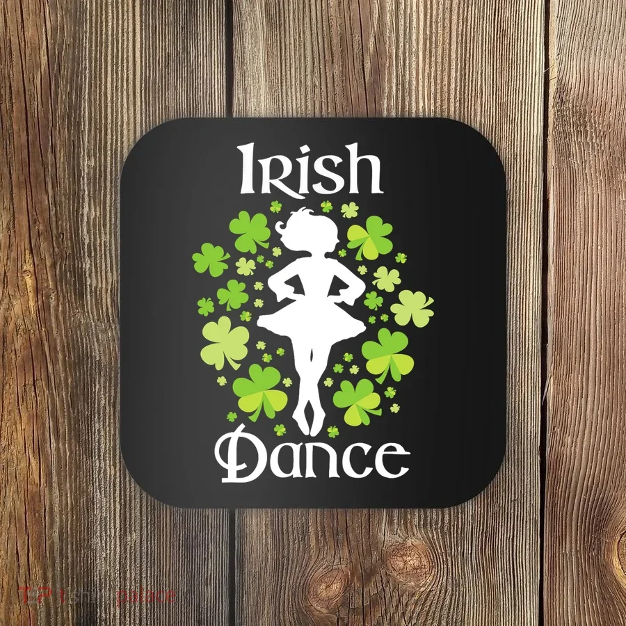 Irish Dance - Irish Dancer Ceili Reel Dance Coaster